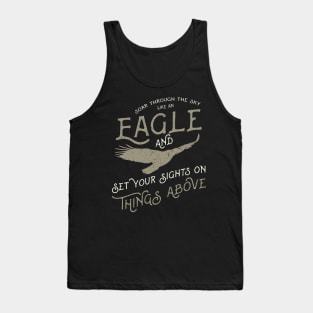 Soar Through The Sky Like An Eagle Tank Top